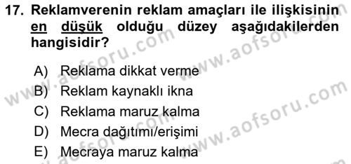 Reklam Kampanya Süreci Dersi 2024 - 2025 Yılı Yaz Okulu Sınav Soruları 17. Soru