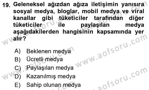 Reklam Kampanya Süreci Dersi 2024 - 2025 Yılı Yaz Okulu Sınav Soruları 19. Soru