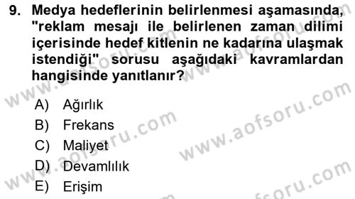 Reklam Kampanya Süreci Dersi 2024 - 2025 Yılı Yaz Okulu Sınav Soruları 9. Soru