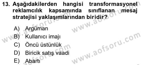 Reklam Kampanya Süreci Dersi 2025 - 2026 Yılı (Vize) Ara Sınav Soruları 13. Soru