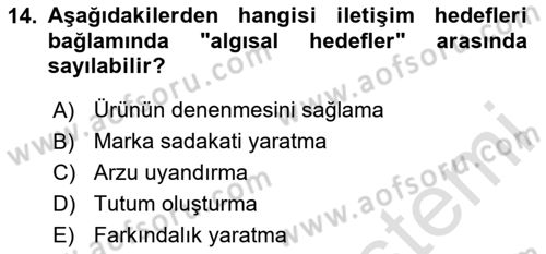 Reklam Kampanya Süreci Dersi 2025 - 2026 Yılı (Vize) Ara Sınav Soruları 14. Soru