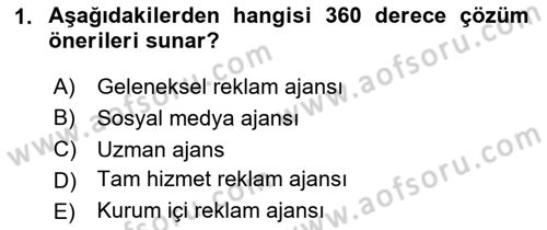 Reklam Kampanya Süreci Dersi 2025 - 2026 Yılı (Final) Dönem Sonu Sınav Soruları 1. Soru