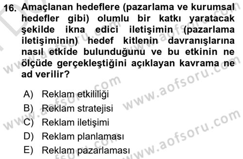 Reklam Kampanya Süreci Dersi 2025 - 2026 Yılı (Final) Dönem Sonu Sınav Soruları 16. Soru