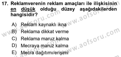 Reklam Kampanya Süreci Dersi 2025 - 2026 Yılı (Final) Dönem Sonu Sınav Soruları 17. Soru