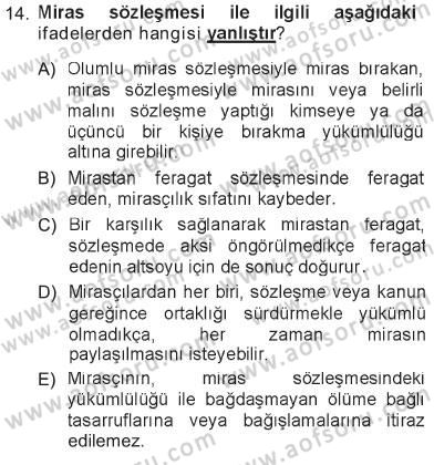 Hukukun Temel Kavramları Dersi 2012 - 2013 Yılı Tek Ders Sınavı 14. Soru