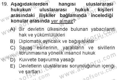 Hukukun Temel Kavramları Dersi 2012 - 2013 Yılı Tek Ders Sınavı 19. Soru