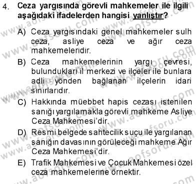 Hukukun Temel Kavramları Dersi 2013 - 2014 Yılı (Final) Dönem Sonu Sınavı 4. Soru