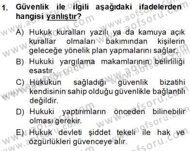 Hukukun Temel Kavramları Dersi 2014 - 2015 Yılı (Vize) Ara Sınav Soruları 1. Soru