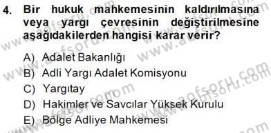 Hukukun Temel Kavramları Dersi 2014 - 2015 Yılı (Final) Dönem Sonu Sınavı 4. Soru