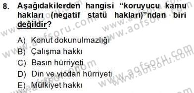 Hukukun Temel Kavramları Dersi 2014 - 2015 Yılı (Final) Dönem Sonu Sınavı 8. Soru