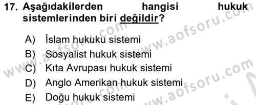 Hukukun Temel Kavramları Dersi 2016 - 2017 Yılı (Vize) Ara Sınavı 17. Soru