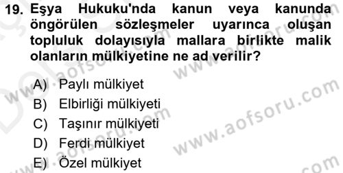 Hukukun Temel Kavramları Dersi 2017 - 2018 Yılı 3 Ders Sınavı 19. Soru