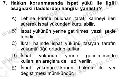 Hukukun Temel Kavramları Dersi 2017 - 2018 Yılı (Final) Dönem Sonu Sınavı 7. Soru