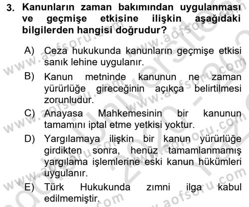 Hukukun Temel Kavramları Dersi 2020 - 2021 Yılı Yaz Okulu Sınav Soruları 3. Soru