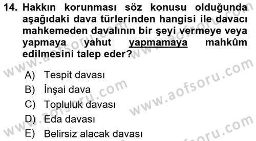 Hukukun Temel Kavramları Dersi 2023 - 2024 Yılı Yaz Okulu Sınavı 14. Soru