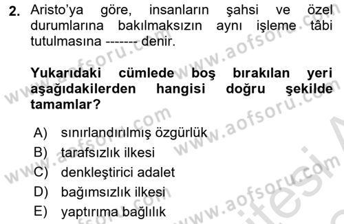 Hukukun Temel Kavramları Dersi 2023 - 2024 Yılı Yaz Okulu Sınav Soruları 2. Soru