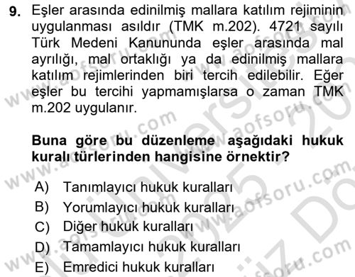 Hukukun Temel Kavramları Dersi 2025 - 2026 Yılı (Vize) Ara Sınav Soruları 9. Soru