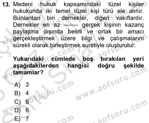 Hukukun Temel Kavramları Dersi 2025 - 2026 Yılı (Final) Dönem Sonu Sınav Soruları 13. Soru