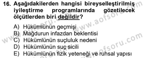 İnfaz Hukuku Dersi 2012 - 2013 Yılı (Vize) Ara Sınav Soruları 16. Soru