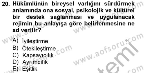 İnfaz Hukuku Dersi 2012 - 2013 Yılı (Vize) Ara Sınav Soruları 20. Soru