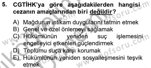 İnfaz Hukuku Dersi Ara Sınavı Deneme Sınav Soruları 5. Soru