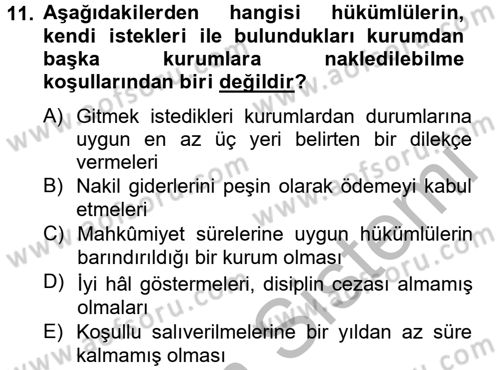 İnfaz Hukuku Dersi 2012 - 2013 Yılı (Final) Dönem Sonu Sınav Soruları 11. Soru