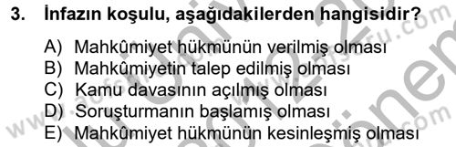 İnfaz Hukuku Dersi 2012 - 2013 Yılı (Final) Dönem Sonu Sınav Soruları 3. Soru
