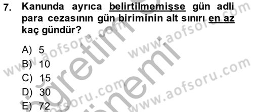 İnfaz Hukuku Dersi 2013 - 2014 Yılı (Vize) Ara Sınav Soruları 7. Soru