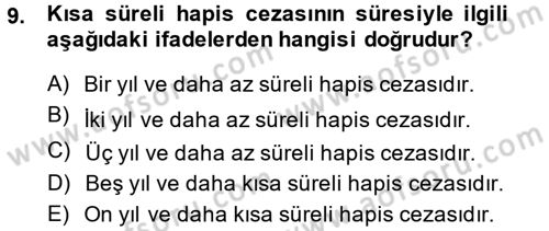 İnfaz Hukuku Dersi Ara Sınavı Deneme Sınav Soruları 9. Soru