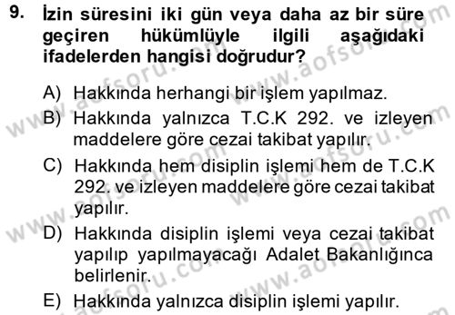İnfaz Hukuku Dersi 2013 - 2014 Yılı (Final) Dönem Sonu Sınav Soruları 9. Soru