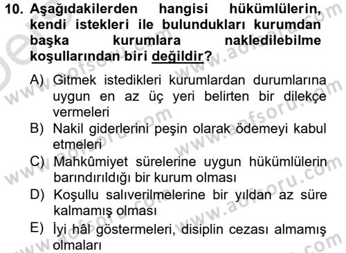 İnfaz Hukuku Dersi 2013 - 2014 Yılı Tek Ders Sınav Soruları 10. Soru