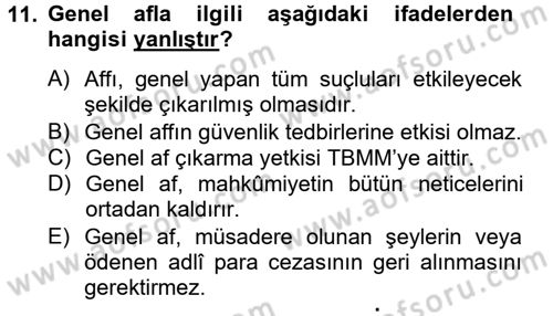 İnfaz Hukuku Dersi 2013 - 2014 Yılı Tek Ders Sınav Soruları 11. Soru