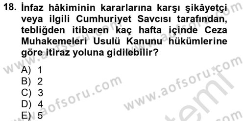 İnfaz Hukuku Dersi 2013 - 2014 Yılı Tek Ders Sınav Soruları 18. Soru