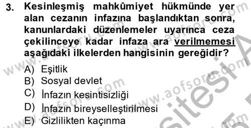 İnfaz Hukuku Dersi 2014 - 2015 Yılı (Vize) Ara Sınav Soruları 3. Soru