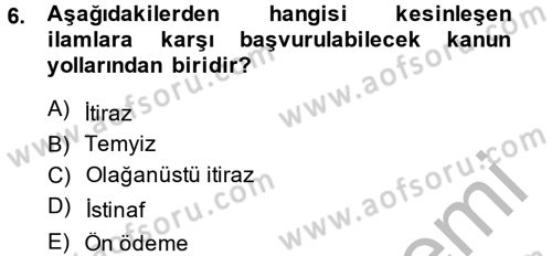 İnfaz Hukuku Dersi Ara Sınavı Deneme Sınav Soruları 6. Soru