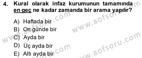İnfaz Hukuku Dersi 2014 - 2015 Yılı (Final) Dönem Sonu Sınav Soruları 4. Soru