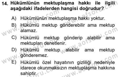 İnfaz Hukuku Dersi 2015 - 2016 Yılı (Vize) Ara Sınav Soruları 14. Soru