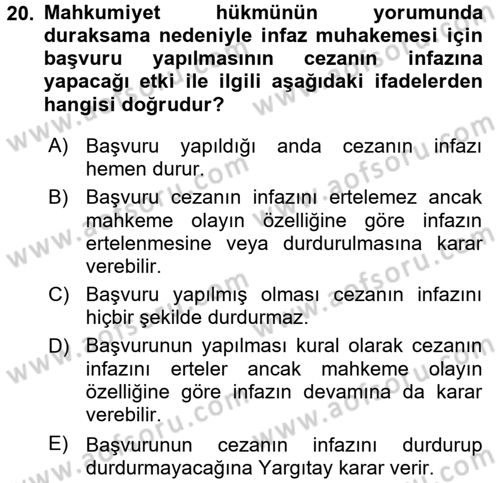 İnfaz Hukuku Dersi 2015 - 2016 Yılı (Final) Dönem Sonu Sınav Soruları 20. Soru