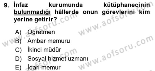 İnfaz Hukuku Dersi 2015 - 2016 Yılı Tek Ders Sınavı 9. Soru