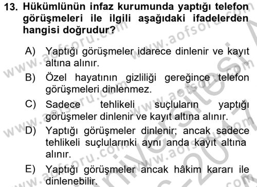 İnfaz Hukuku Dersi Ara Sınavı Deneme Sınav Soruları 13. Soru