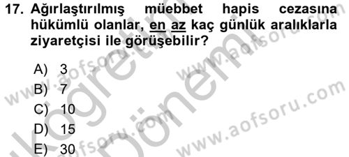 İnfaz Hukuku Dersi 2016 - 2017 Yılı (Vize) Ara Sınav Soruları 17. Soru