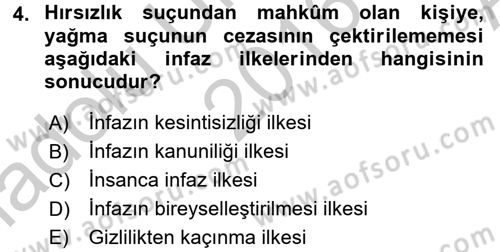 İnfaz Hukuku Dersi 2016 - 2017 Yılı (Vize) Ara Sınav Soruları 4. Soru