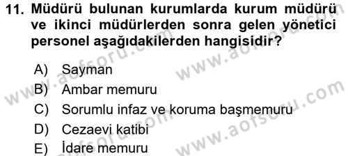 İnfaz Hukuku Dersi 2016 - 2017 Yılı (Final) Dönem Sonu Sınav Soruları 11. Soru