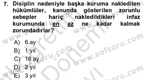 İnfaz Hukuku Dersi 2016 - 2017 Yılı (Final) Dönem Sonu Sınav Soruları 7. Soru