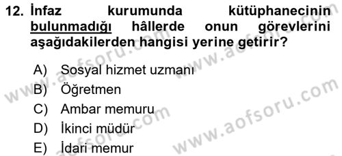 İnfaz Hukuku Dersi 2017 - 2018 Yılı 3 Ders Sınav Soruları 12. Soru