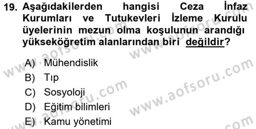 İnfaz Hukuku Dersi 2017 - 2018 Yılı 3 Ders Sınav Soruları 19. Soru