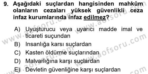 İnfaz Hukuku Dersi 2017 - 2018 Yılı 3 Ders Sınav Soruları 9. Soru