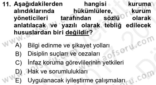 İnfaz Hukuku Dersi 2017 - 2018 Yılı (Vize) Ara Sınav Soruları 11. Soru