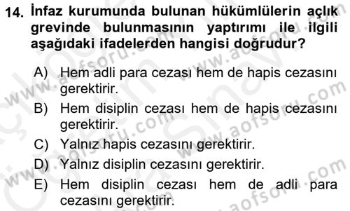 İnfaz Hukuku Dersi 2017 - 2018 Yılı (Vize) Ara Sınav Soruları 14. Soru