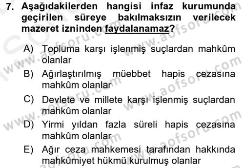İnfaz Hukuku Dersi 2017 - 2018 Yılı (Final) Dönem Sonu Sınav Soruları 7. Soru